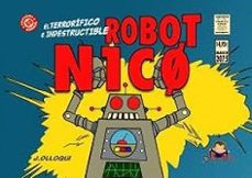 el terrorifico e indestructible robot n1co-j. olloqui-9791399083354