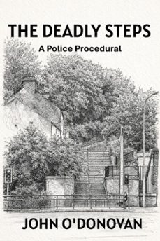 the deadly steps (ebook)-john o'donovan-9798215178454