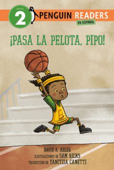 ¡pasa la pelota, pipo! (pass the ball, mo! spanish edition) (ebook)-david a. adler-9798217142354