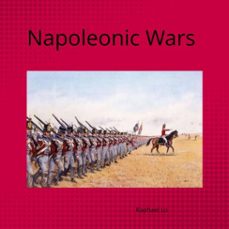 napoleonic wars europe's journal book 2-raphael lo-9798227061454