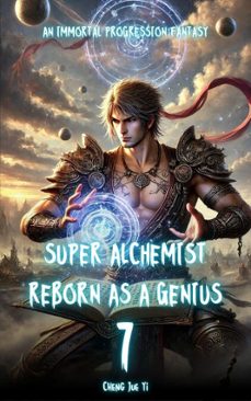 super alchemist reborn as a genius (ebook)-cheng jue yi-9798230879954