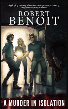 a murder in isolation (ebook)-robert benoit-9798231763054