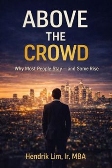 above the crowd (ebook)-hendrik lim-9798232563554