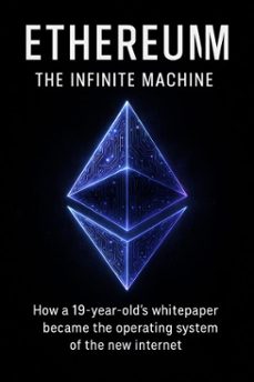 ethereum: the infinite machine (ebook)-troy greene-big blockchain ty-9798232598754