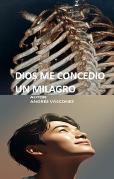 dios me concedio un milagro (ebook)-9798232724054
