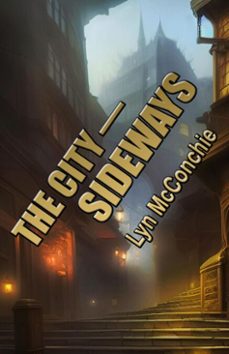 the city - sideways (ebook)-lyn mcconchie-9798233242854