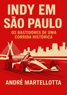 indy em so paulo (ebook)-andré martellotta-9798269514154