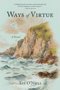 ways of virtue-liz o’neill-9798896360254