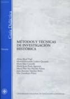 metodos y tecnicas de investigacion historica (guia didactica 445 03gd01a01)-2910011488064