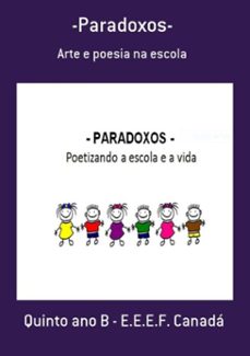-paradoxos- (ebook)-quinto ano b - e.e.e.f. canadá-3410001888564