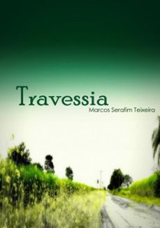 travessia (ebook)-marcos serafim teixeira-3410002498564