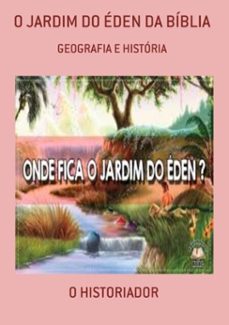 o jardim do eden da biblia (ebook)-o historiador-3410003681064