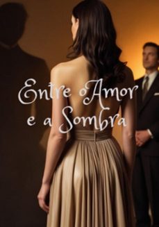 entre o amor e a sombra (ebook)-amaral sandro-3410007435564