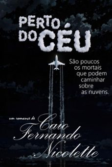 perto do ceu (ebook)-caio fernando nicolette-3410007770764