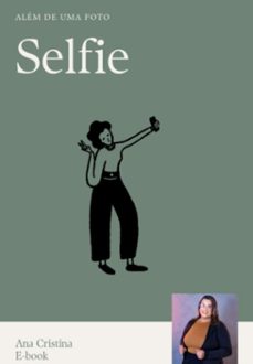 selfie (ebook)-ana cristina oliveira de silva-3410007806364