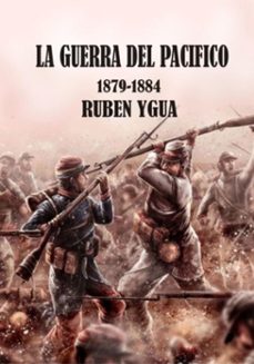 la guerra del pacifico (ebook)-ruben ygua-3410008057864