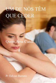 um de nós têm que ceder (ebook)-pr edvan barreto-3410008419464