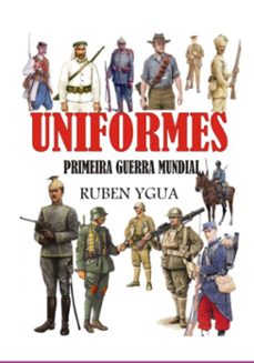 uniformes - primeira guerra mundial (ebook)-ruben ygua-3410009149964