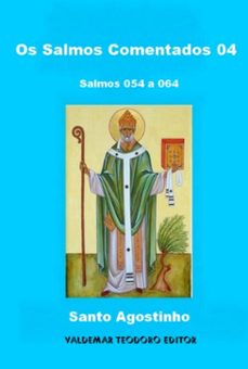 os salmos comentados 04 (ebook)-santo agostinho-3410009194964