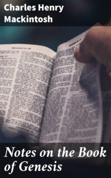 notes on the book of genesis (ebook)-charles henry mackintosh-4057664563064