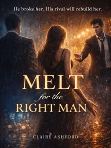 melt for the right man (ebook)-claire ashford-4069829698764