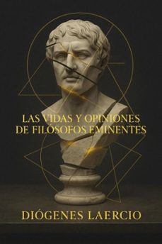 las vidas y opiniones de filosofos eminentes (ebook)-diógenes laercio-7502319078464
