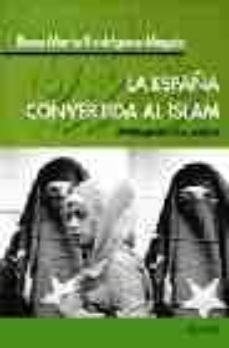 la españa convertida al islam-9788489779860