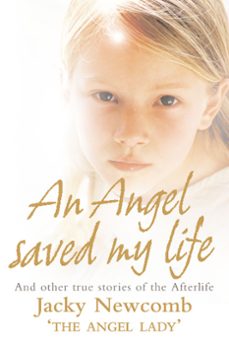 an angel saved my life (ebook)-jacky newcomb-9780007372164