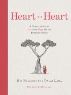 heart to heart : a conversation on love and hope for our precious planet-9780008513764