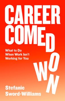 career comedown (ebook)-stefanie sword-williams-9780008706364