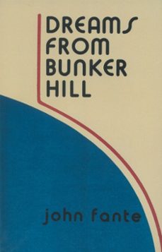 dreams from bunker hill (ebook)-john fante-9780062013064
