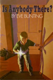 is anybody there? (ebook)-eve bunting-9780062044464