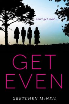get even (ebook)-gretchen mcneil-9780062260864