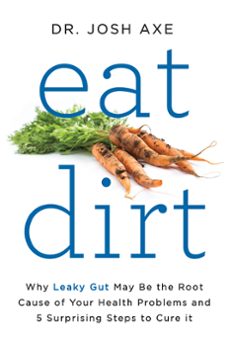eat dirt (ebook)-josh axe-9780062433664