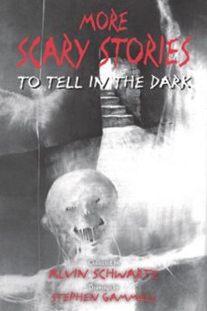 more scary stories to tell in the dark (ebook)-alvin schwartz-9780062682864