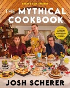 rhett & link present: the mythical cookbook-josh scherer-9780063323964