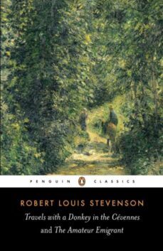 travels with a donkey in the cevennes and the amateur emigrant-9780141439464