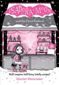 isadora moon and the frost festival-harriet muncaster-9780192788764