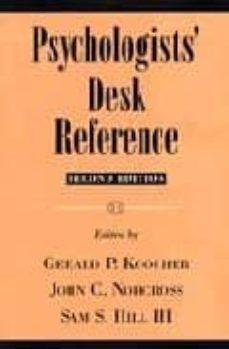 psychologists  desk reference (2nd ed.)-gerald p. koocher-john n. norcross-sam s. hill-9780195166064