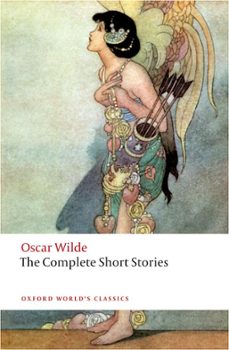 the complete short stories (oxford world's classics)-oscar wilde-9780199535064