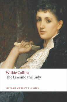 the law and the lady-wilkie collins-9780199538164