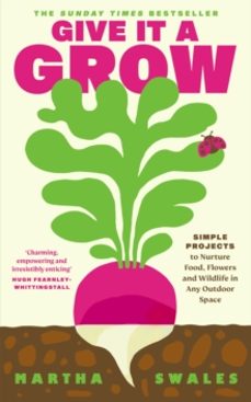 give it a grow-martha swales-9780241710364