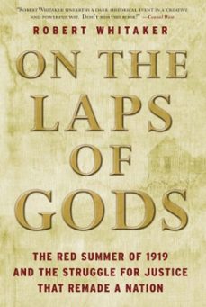 on the laps of gods (ebook)-robert whitaker-9780307409164