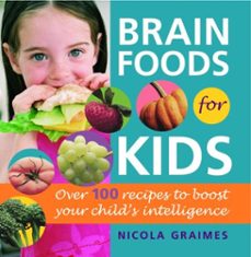 brain foods for kids (ebook)-nicola graimes-9780307482464
