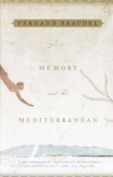 memory and the mediterranean-fernand braudel-9780307773364