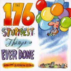 the 176 stupidest things ever done (ebook)-ross petras-kathryn petras-9780307799364