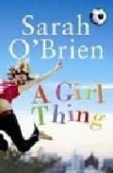 a girl thing-sarah o brien-9780340837764