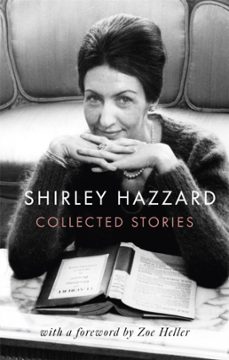 the collected stories of shirley hazzard-9780349012964