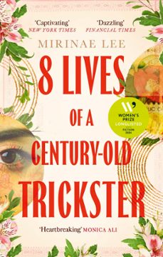 8 lives of a century-old trickster (ebook)-mirinae lee-9780349016764