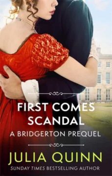 first comes scandal : a bridgerton prequel-9780349430164